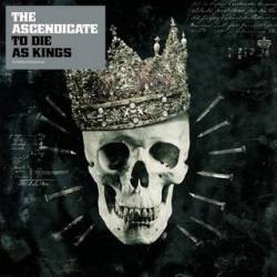 The Ascendicate : To Die as Kings